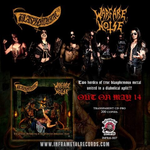 Blasphemaniac / Warfare Noise The Profane Deflowering of the immaculate saint