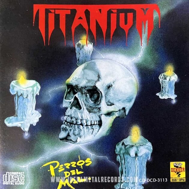 Titanium Perros del Mal heavy metal mexico
